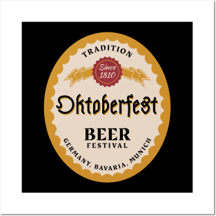 Oktoberfest - Since 1810 a German tradition Posters and Art